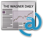 Wagner Daily newsletter image Start your risk-free trial today